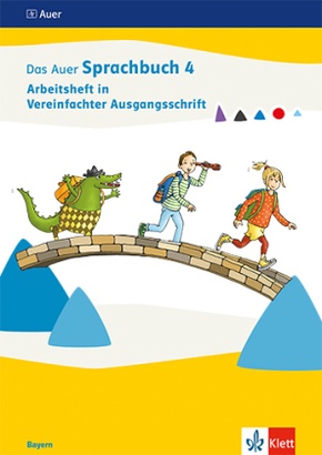 Das Auer Sprachbuch 4. Ausgabe Bayern