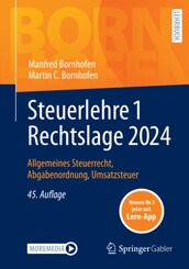 Steuerlehre 1 Rechtslage 2024, m. 1 Buch, m. 1 E-Book