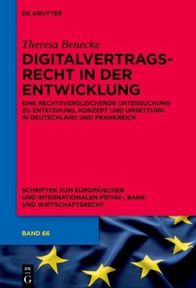 Digitalvertragsrecht in der Entwicklung