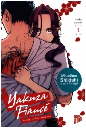 Yakuza Fiancé - Verliebt, verlobt, verpiss dich 1