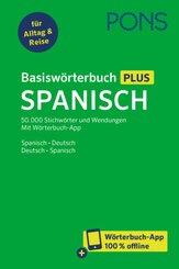 PONS Basisw&ouml;rterbuch Plus Spanisch, m.  Buch, m.  Online-Zugang