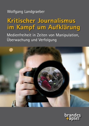 Kritischer Journalismus im Kampf um Aufklärung