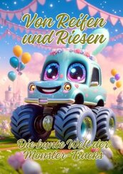 Von Reifen und Riesen