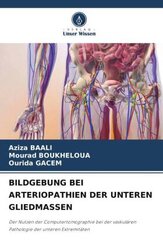 BILDGEBUNG BEI ARTERIOPATHIEN DER UNTEREN GLIEDMASSEN