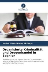 Organisierte Kriminalit&auml;t und Drogenhandel in Spanien