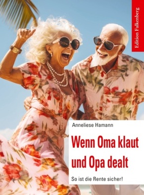 Wenn Oma klaut und Opa dealt