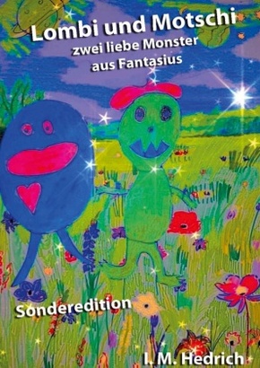 Lombi und Motschi (Hardcover-Ausgabe)