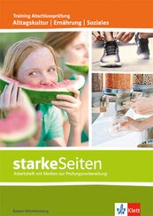 starkeSeiten Alltagskultur | Ernährung | Soziales. Ausgabe Baden-Württemberg, m. 1 Beilage