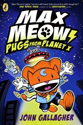 Max Meow Book 3: Pugs from Planet X