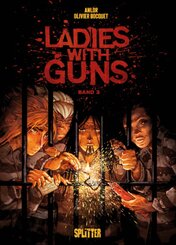 Ladies with Guns. Band 3