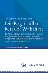 Die Begründbarkeit der Wahrheit