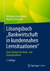 Lösungsbuch "Bankwirtschaft in kundennahen Lernsituationen"