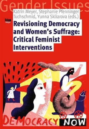 Revisioning Democracy and Women's Suffrage