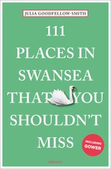 111 Places in Swansea That You Shouldn't Miss