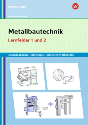 Metallbautechnik: Technologie, Technische Mathematik