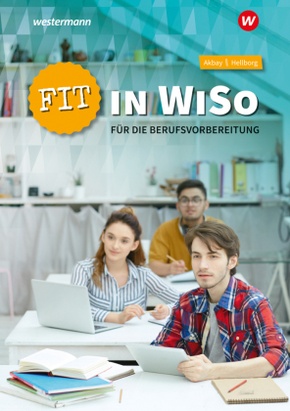 Fit in WiSo für die Berufsvorbereitung