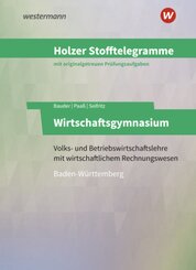 Holzer Stofftelegramme Baden-Württemberg - Wirtschaftsgymnasium