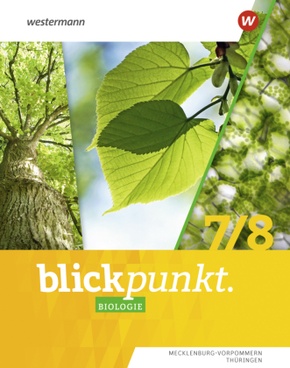 Blickpunkt Biologie - Ausgabe 2024 für Mecklenburg-Vorpommern und Thüringen