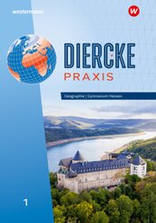 Diercke Praxis SI - Arbeits- und Lernbuch: Ausgabe 2024 für Gymnasien in Hessen
