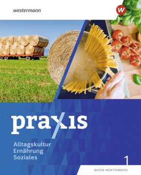 Praxis Alltagskultur - Ernährung - Soziales (AES)