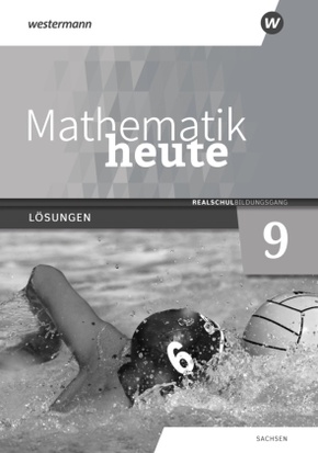 Mathematik heute - Ausgabe 2020 für Sachsen