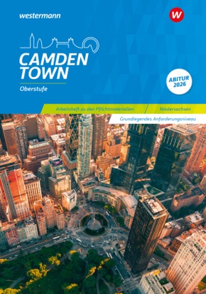 Camden Town Oberstufe - Ausgabe für die Sekundarstufe II