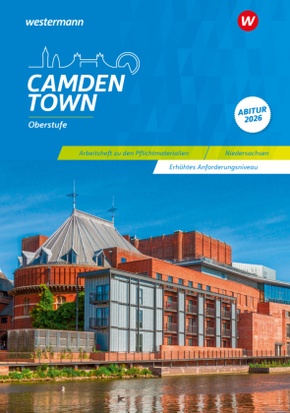 Camden Town Oberstufe - Ausgabe für die Sekundarstufe II