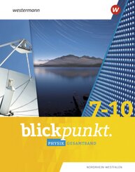 Blickpunkt Physik - Ausgabe 2020 für Nordrhein-Westfalen