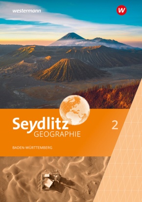 Seydlitz Geographie - Ausgabe 2024 für Gemeinschaftsschulen und Realschulen in Baden-Württemberg