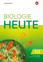 Biologie heute SII - Allgemeine Ausgabe 2023