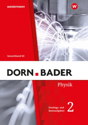 Dorn / Bader Physik SII - Allgemeine Ausgabe 2023