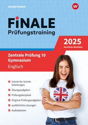 FiNALE - Prüfungstraining Zentrale Prüfungen 10 Gymnasium Nordrhein-Westfalen