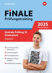 FiNALE - Prüfungstraining Zentrale Prüfungen 10 Gymnasium Nordrhein-Westfalen