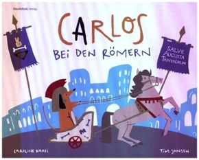 Carlos bei den Römern