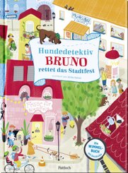 Hundedetektiv Bruno rettet das Stadtfest