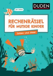 Rechenrätsel für mutige Kinder - Zahlen und Meer - Ab 6 Jahren