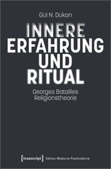 Innere Erfahrung und Ritual