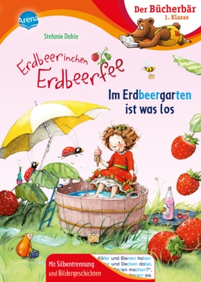 Erdbeerinchen Erdbeerfee. Im Erdbeergarten ist was los