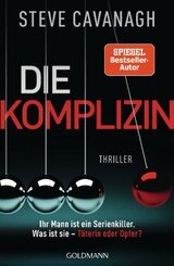 Die Komplizin - Ihr Mann ist ein Serienkiller. Was ist sie - Täterin oder Opfer?