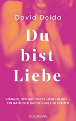 Du bist Liebe