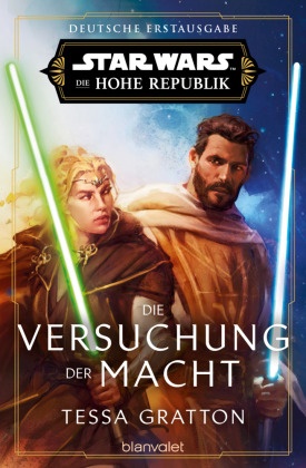 Star Wars(TM) Die Hohe Republik - Die Versuchung der Macht