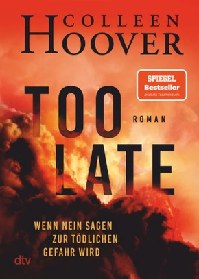 Too Late - Wenn Nein sagen zur tödlichen Gefahr wird