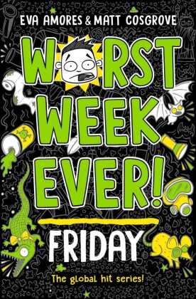 Worst Week Ever! Friday