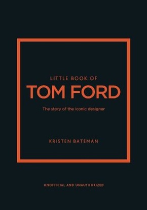 Little Book of Tom Ford