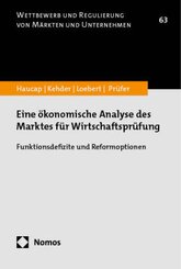 Eine ökonomische Analyse des Marktes für Wirtschaftsprüfung