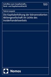 Die Kapitalerhöhung der börsennotierten Aktiengesellschaft im Lichte des Insiderhandelsverbots