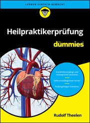 Heilpraktikerprüfung für Dummies