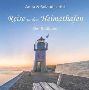 Reise in den Heimathafen - Der Bildband