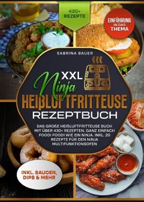 XXL Ninja Heißluftfritteuse Rezeptbuch