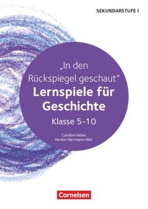 Lernspiele Sekundarstufe I - Geschichte - Klasse 5-10